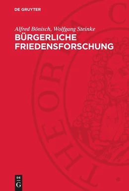 Abbildung von Steinke / Bönisch | Bürgerliche Friedensforschung | 1. Auflage | 1973 | beck-shop.de