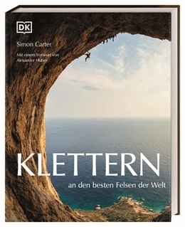 Abbildung von Carter / DK Verlag - Reise | Klettern an den besten Felsen der Welt | 1. Auflage | 2024 | beck-shop.de