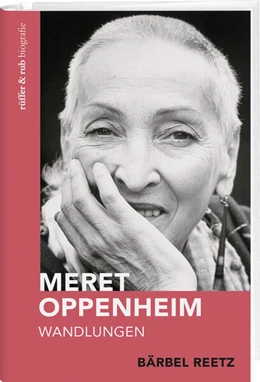 Abbildung von Reetz | Meret Oppenheim | 1. Auflage | 2024 | beck-shop.de