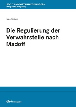Abbildung von Cieslok | Die Regulierung der Verwahrstelle nach Madoff | 1. Auflage | 2023 | beck-shop.de