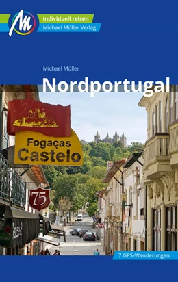 Abbildung von Müller | Nordportugal Reiseführer Michael Müller Verlag | 2. Auflage | 2023 | beck-shop.de