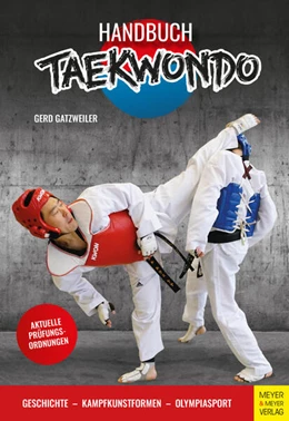 Abbildung von Gatzweiler | Handbuch Taekwondo | 4. Auflage | 2024 | beck-shop.de