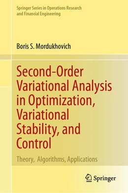 Abbildung von Mordukhovich | Second-Order Variational Analysis in Optimization, Variational Stability, and Control | 1. Auflage | 2024 | beck-shop.de