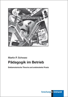 Abbildung von Schwarz | Pädagogik im Betrieb | 1. Auflage | 2024 | beck-shop.de