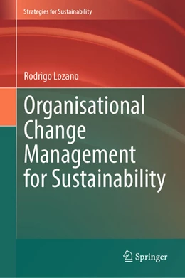 Abbildung von Lozano | Organisational Change Management for Sustainability | 1. Auflage | 2024 | beck-shop.de