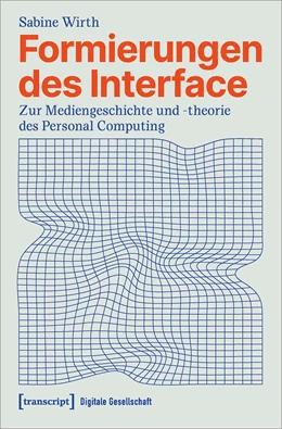 Abbildung von Wirth | Formierungen des Interface | 1. Auflage | 2025 | beck-shop.de