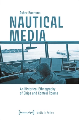 Abbildung von Boersma | Nautical Media | 1. Auflage | 2025 | beck-shop.de