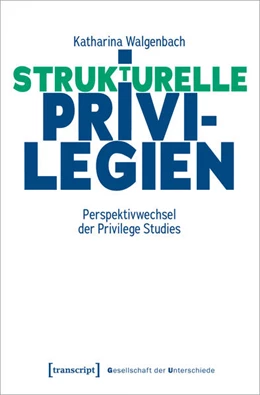 Abbildung von Walgenbach | Privilegien in der Moderne | 1. Auflage | 2026 | 89 | beck-shop.de