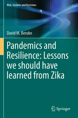 Abbildung von Berube | Pandemics and Resilience: Lessons we should have learned from Zika | 1. Auflage | 2024 | beck-shop.de