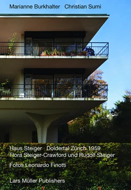 Abbildung von Burkhalter / Sumi | Haus Steiger Doldertal Zürich 1959 | 1. Auflage | 2024 | beck-shop.de