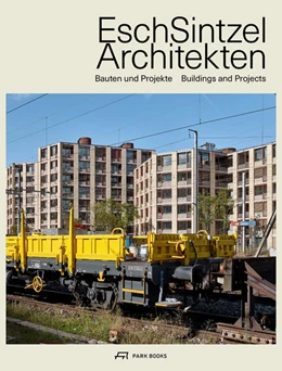 Abbildung von Tschanz | Esch Sintzel Architekten | 1. Auflage | 2024 | beck-shop.de