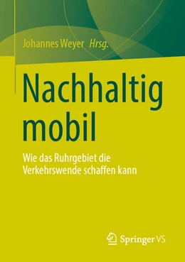 Abbildung von Weyer | Nachhaltig mobil | 1. Auflage | 2025 | beck-shop.de
