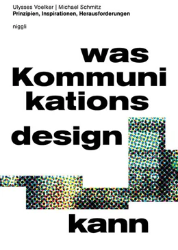 Abbildung von Voelker / Schmitz | Was Kommunikationsdesign kann | 1. Auflage | 2024 | beck-shop.de