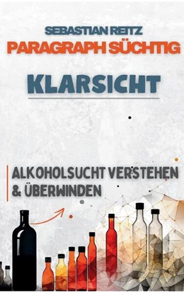 Abbildung von Reitz | Paragraph Süchtig - Klarsich | 1. Auflage | 2024 | beck-shop.de
