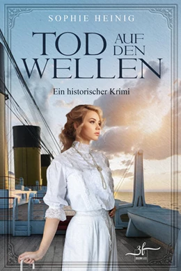Abbildung von Sophie Heinig | Tod auf den Wellen | 1. Auflage | 2024 | beck-shop.de