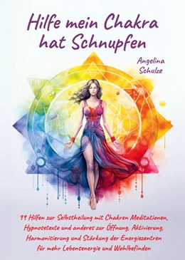 Abbildung von Schulze | Hilfe mein Chakra hat Schnupfen | 1. Auflage | 2023 | beck-shop.de