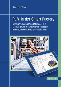 Abbildung von Schöttner | PLM in der Smart Factory | 1. Auflage | 2024 | beck-shop.de