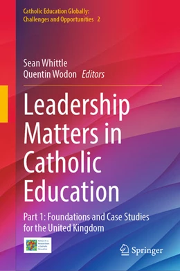 Abbildung von Whittle / Wodon | Leadership Matters in Catholic Education | 1. Auflage | 2024 | beck-shop.de