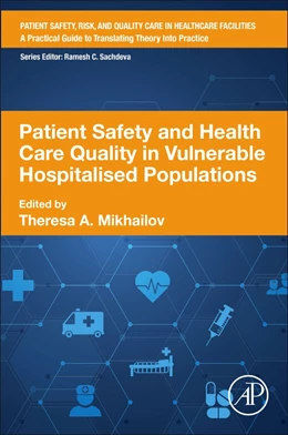 Abbildung von Mikhailov | Patient Safety and Health Care Quality in Vulnerable Hospitalised Populations | 1. Auflage | 2025 | beck-shop.de