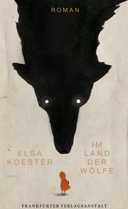 Abbildung von Koester | Im Land der Wölfe | 2. Auflage | 2024 | beck-shop.de