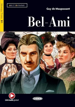 Abbildung von de Maupassant | Bel ami | 1. Auflage | 2024 | beck-shop.de