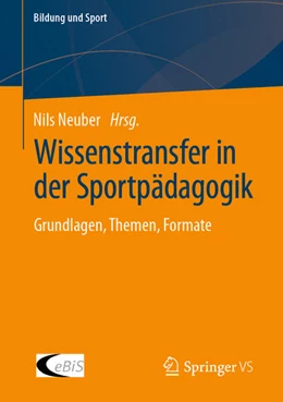 Abbildung von Neuber | Wissenstransfer in der Sportpädagogik | 1. Auflage | 2024 | beck-shop.de