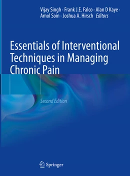 Abbildung von Singh / Falco | Essentials of Interventional Techniques in Managing Chronic Pain | 2. Auflage | 2024 | beck-shop.de