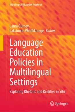 Abbildung von Gurney / Wedikkarage | Language Education Policies in Multilingual Settings | 1. Auflage | 2024 | beck-shop.de