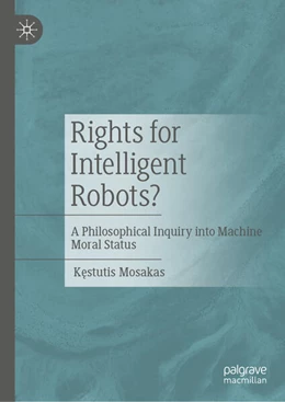 Abbildung von Mosakas | Rights for Intelligent Robots? | 1. Auflage | 2024 | beck-shop.de