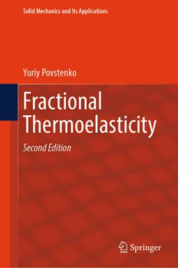 Abbildung von Povstenko | Fractional Thermoelasticity | 2. Auflage | 2024 | 278 | beck-shop.de