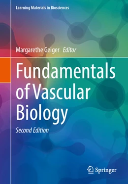 Abbildung von Geiger | Fundamentals of Vascular Biology | 2. Auflage | 2024 | beck-shop.de