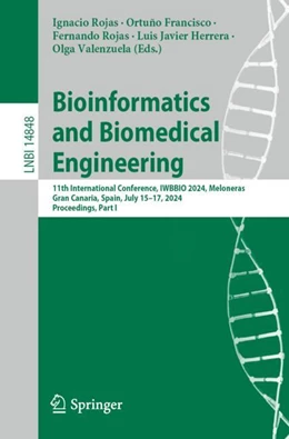 Abbildung von Rojas / Ortuño | Bioinformatics and Biomedical Engineering | 1. Auflage | 2024 | beck-shop.de