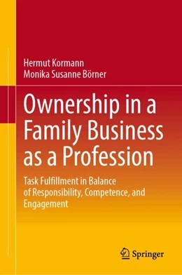 Abbildung von Kormann / Börner | Ownership in a Family Business as a Profession | 1. Auflage | 2024 | beck-shop.de