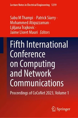 Abbildung von M. Thampi / Siarry | Fifth International Conference on Computing and Network Communications | 1. Auflage | 2025 | 1219 | beck-shop.de