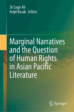 Abbildung von Ali / Basak | Marginal Narratives and the Question of Human Rights in Asian Pacific Literature | 1. Auflage | 2024 | beck-shop.de