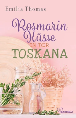 Abbildung von Thomas | Rosmarinküsse in der Toskana | 1. Auflage | 2024 | beck-shop.de
