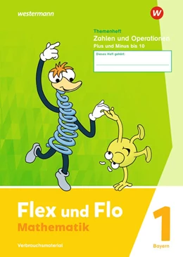 Abbildung von Flex und Flo. Themenheft Zahlen und Operationen: Plus und Minus bis 10 Verbrauchsmaterial. F ür Bayern | 1. Auflage | 2024 | beck-shop.de