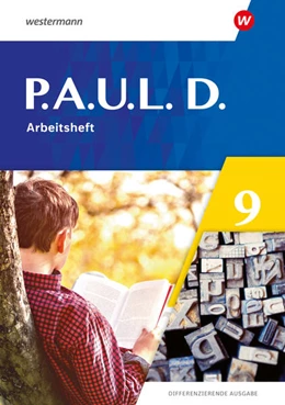 Abbildung von Bartsch / Radke | P.A.U.L. D. (Paul) 9. Arbeitsheft. Differenzierende Ausgabe | 1. Auflage | 2025 | beck-shop.de
