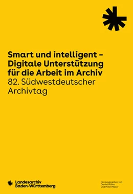 Abbildung von Fähle / Müller | Smart und intelligent - Digitale Unterstützung für die Arbeit im Archiv | 1. Auflage | 2024 | beck-shop.de