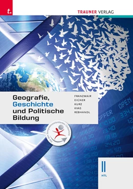 Abbildung von Franzmair / Eigner | Geografie, Geschichte und Politische Bildung II HTL | 3. Auflage | 2023 | beck-shop.de