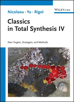 Abbildung von Nicolaou / Yu | Classics in Total Synthesis IV | 1. Auflage | 2025 | beck-shop.de