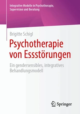 Abbildung von Schigl | Psychotherapie von Essstörungen | 1. Auflage | 2024 | beck-shop.de