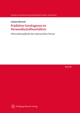 Abbildung von Bertsch | Prädiktive Gendiagnose im Verwandtschaftsverhältnis | 1. Auflage | 2024 | beck-shop.de