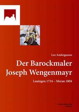 Abbildung von Andergassen | Der Barockmaler Joseph Wengenmayr | 1. Auflage | 2024 | beck-shop.de