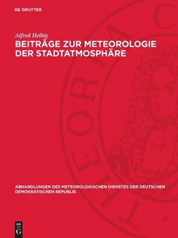 Abbildung von Helbig | Beiträge zur Meteorologie der Stadtatmosphäre | 1. Auflage | 1987 | beck-shop.de