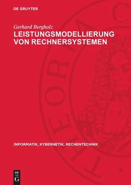 Abbildung von Bergholz | Leistungsmodellierung von Rechnersystemen | 1. Auflage | 1989 | beck-shop.de