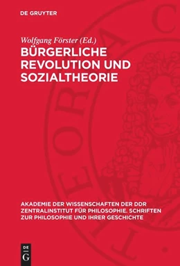 Abbildung von Förster | Bürgerliche Revolution und Sozialtheorie | 1. Auflage | 1982 | beck-shop.de