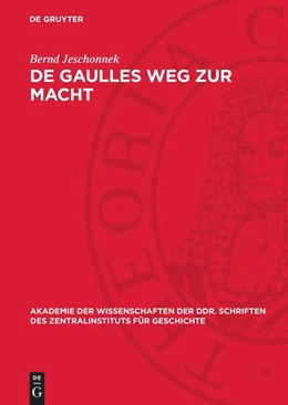 Abbildung von Jeschonnek | De Gaulles Weg zur Macht | 1. Auflage | 1978 | beck-shop.de