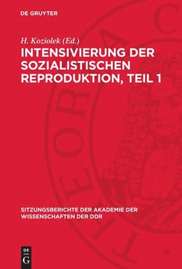 Abbildung von Koziolek | Intensivierung der sozialistischen Reproduktion, Teil 1 | 1. Auflage | 1974 | beck-shop.de