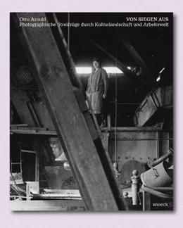 Abbildung von Schmidt | Otto Arnold: Von Siegen aus | 1. Auflage | 2024 | beck-shop.de